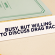 Load image into Gallery viewer, Desk Sign - Busy, But Willing To Discuss Drag Race