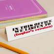 Load image into Gallery viewer, Desk Sign (Taylor's Version)