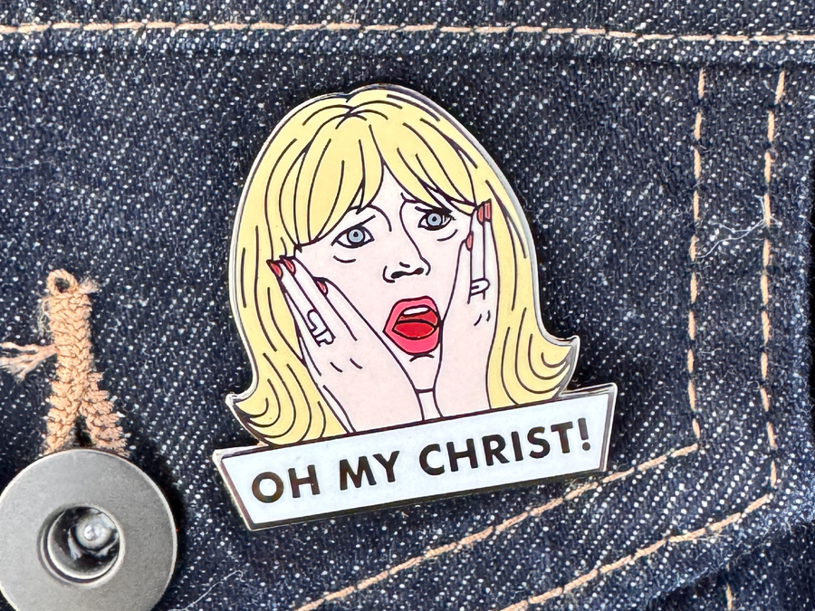 Oh My Christ! Pam Shipman Enamel Pin