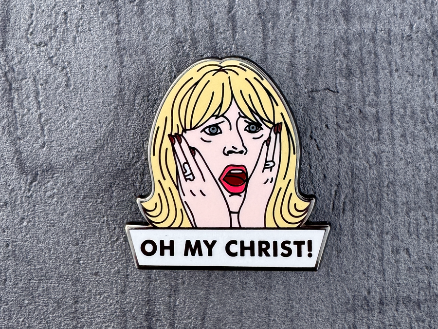 Oh My Christ! Pam Shipman Enamel Pin