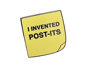 I Invented Post-Its Enamel Pin