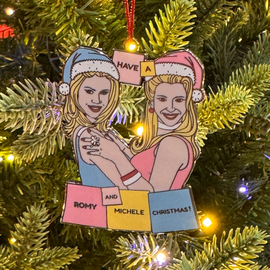 Have A Romy & Michele Christmas Hard Enamel Christmas Ornament