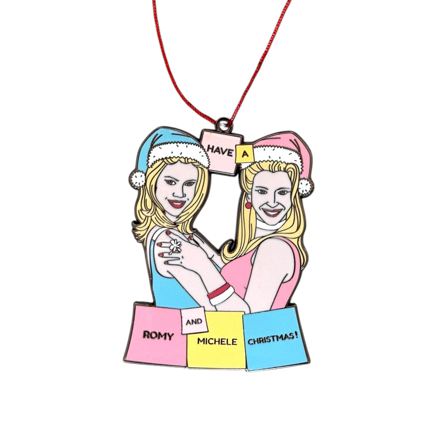 Have A Romy & Michele Christmas Hard Enamel Christmas Ornament