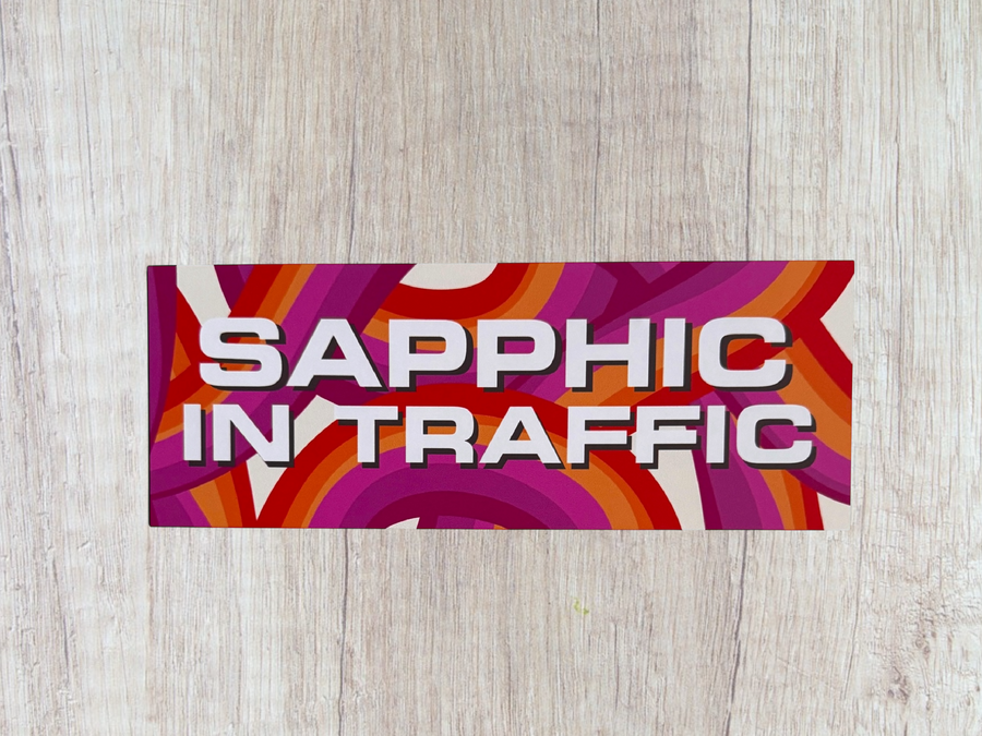 Sapphic in Traffic Bumper Sticker