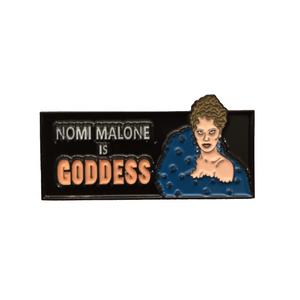 Nomi Malone is Goddess Enamel Pin - twistedEGOS