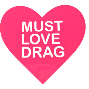 Must Love Drag 2-pack Sticker Set - twistedEGOS